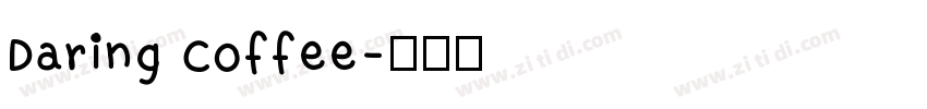 Daring Coffee字体转换